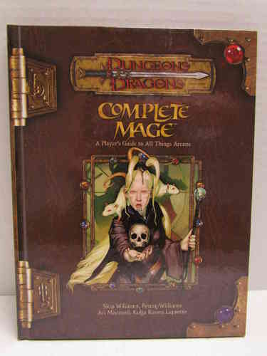 Dungeons & Dragons: Complete Mage d20 3.5